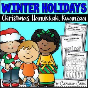Winter Holidays: Christmas, Hanukkah and Kwanzaa