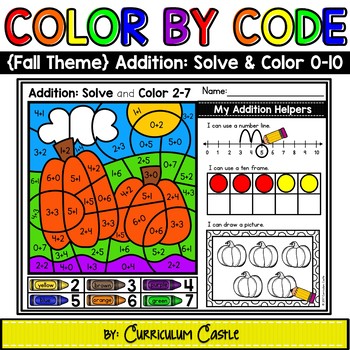 Color By Code: Addition 0-10 {Fall Theme}
