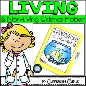 Living vs. Non-living Science Activities Folder