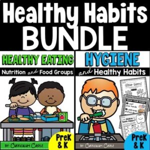 Healthy Habits BUNDLE: Hygiene, Nutrition & Food Groups {PreK & K}