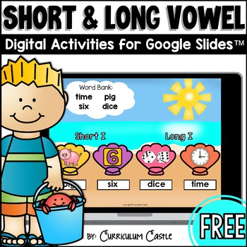 FREE Short & Long Vowels Digital Activity for Google Slides™