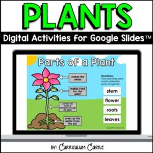Plants Digital Activities for Google Slides™