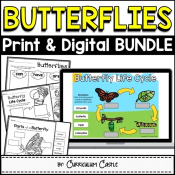 Butterflies: Butterfly Life Cycle Print & Digital Activities BUNDLE