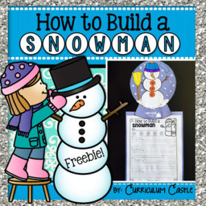FREE How to Build a Snowman Writing Activity