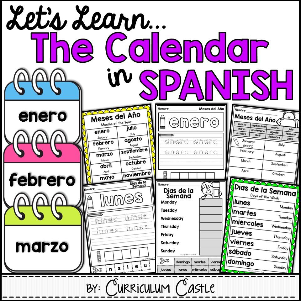 Calendar In Spanish El Calendario CURRICULUM CASTLE